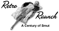Retro-Raunch Vintage Erotica