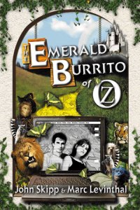The Emerald Burrito of Oz